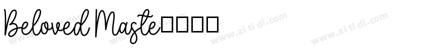 Beloved Maste字体转换